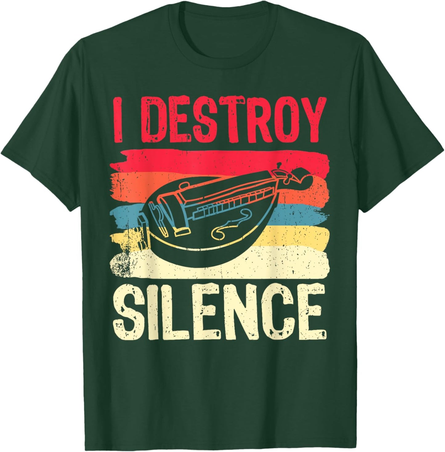 Funny Hurdy gurdy Shirt I Destroy Silence Musician Player T-Shirt - T-Shirt | Forest