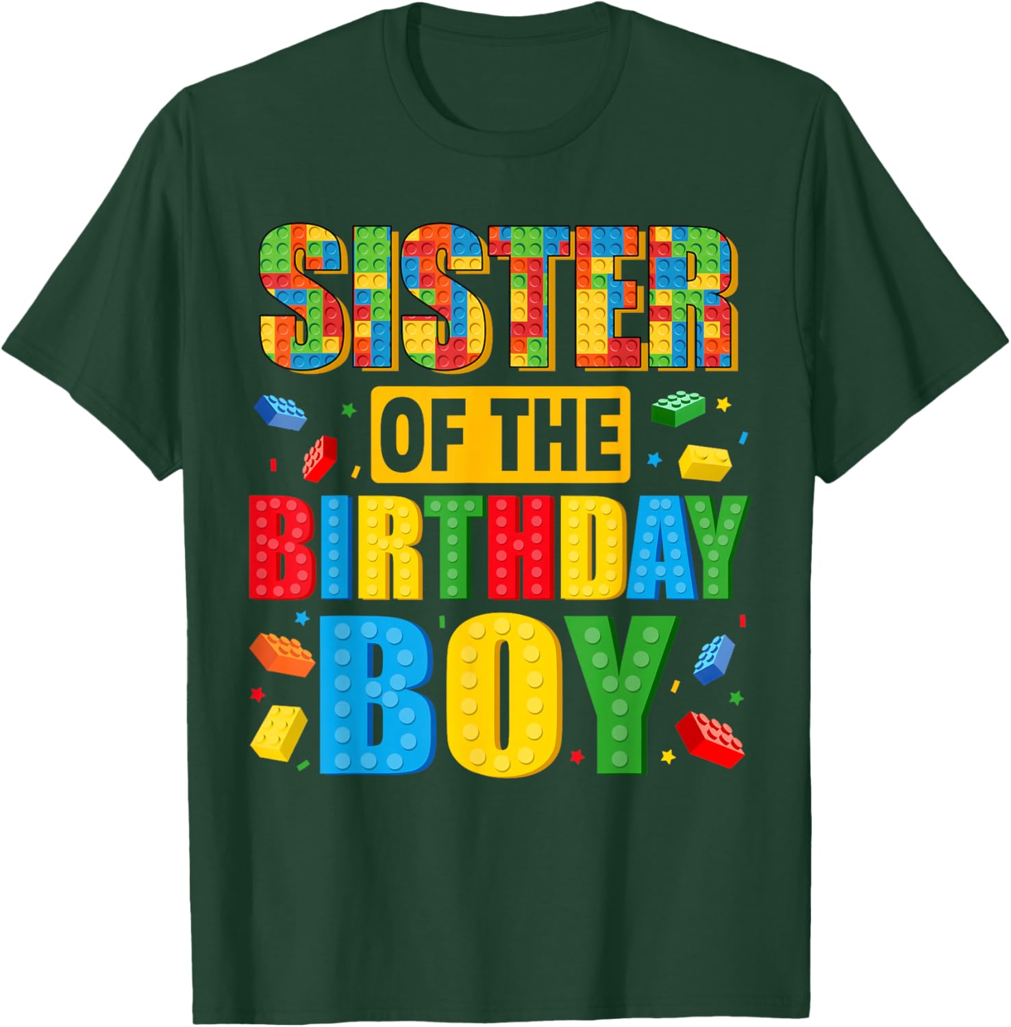 Sister of The Birthday Boy Family Building Birthday Party T-Shirt - T-Shirt | Forest