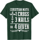 Christian Math God Worshiper Christ Follower Religion Funny T-Shirt - T-Shirt | Forest