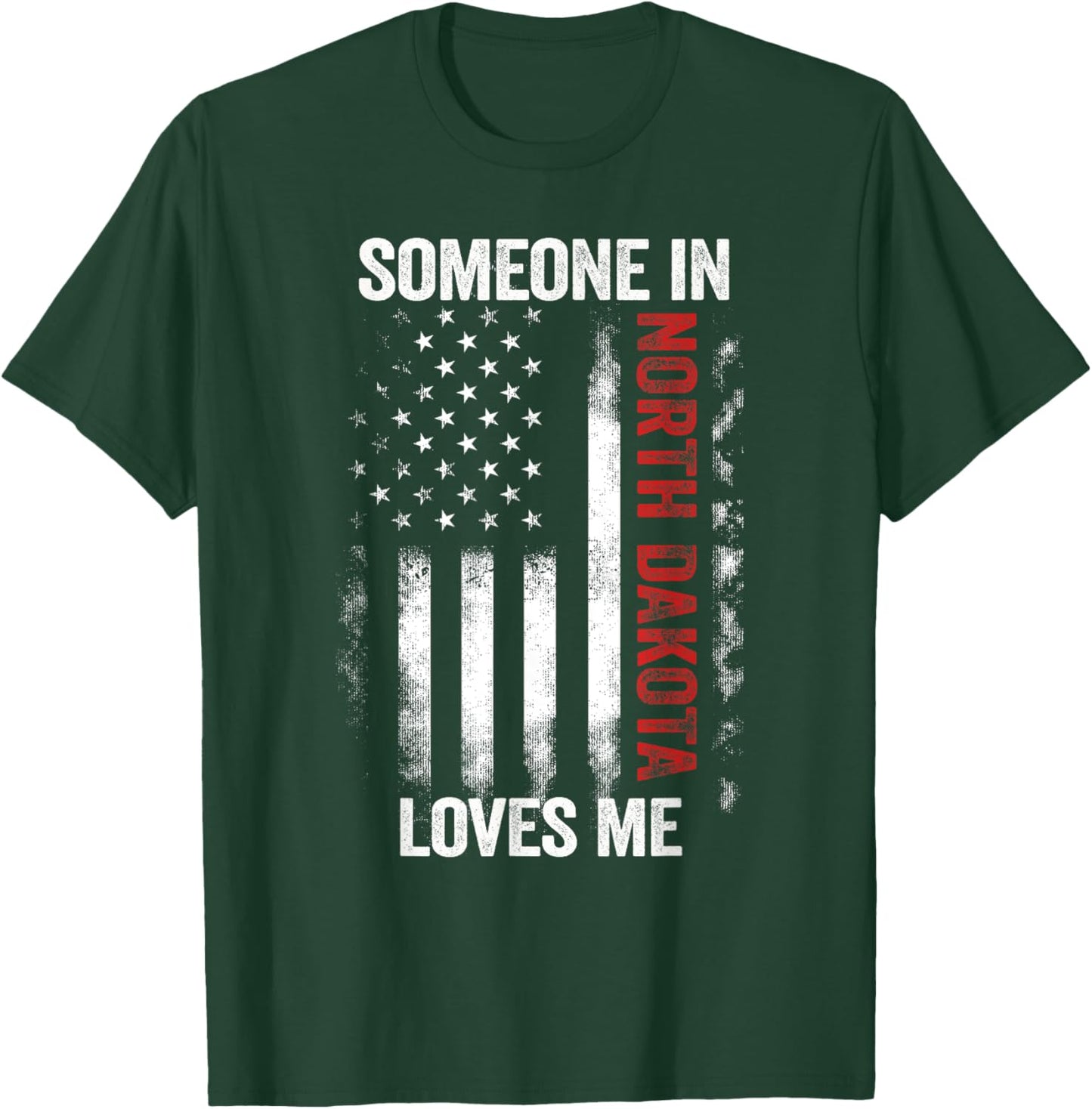 Someone In North Dakota Loves Me Peace Garden State T-Shirt - T-Shirt | Forest