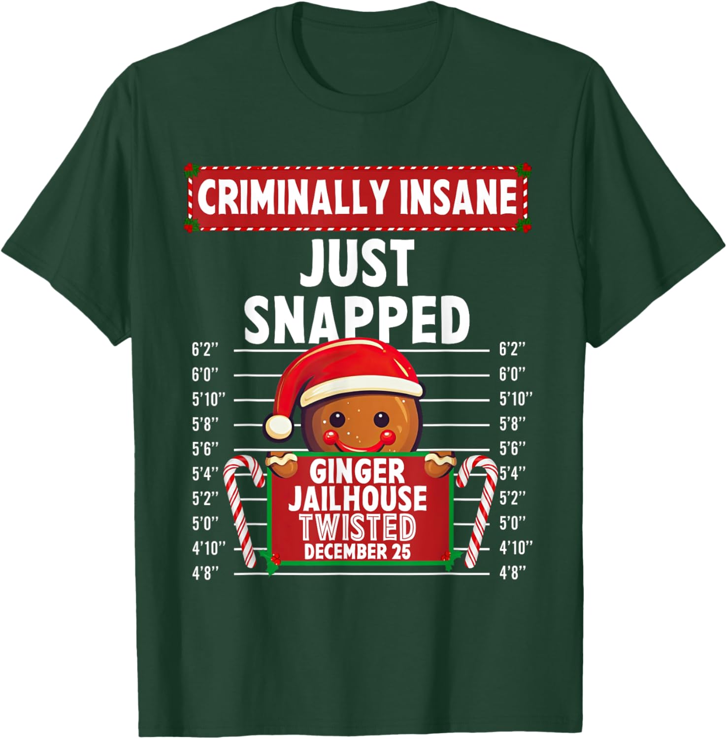 Criminally Insane Ginger Jailhouse Christmas Gingerbread T-Shirt - T-Shirt | Forest