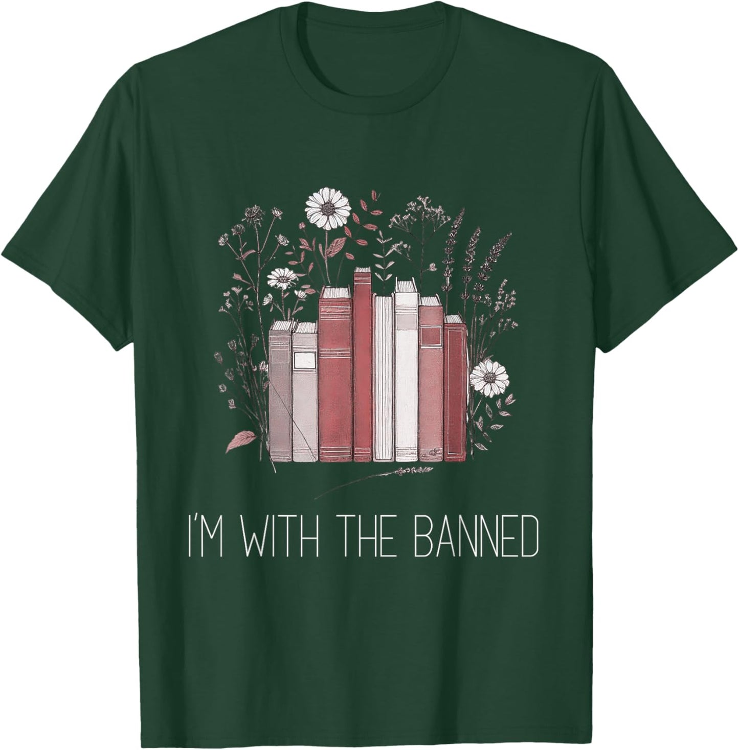 I'm With The Banned Anti Censorship Vintage Graphic T-Shirt - T-Shirt | Forest