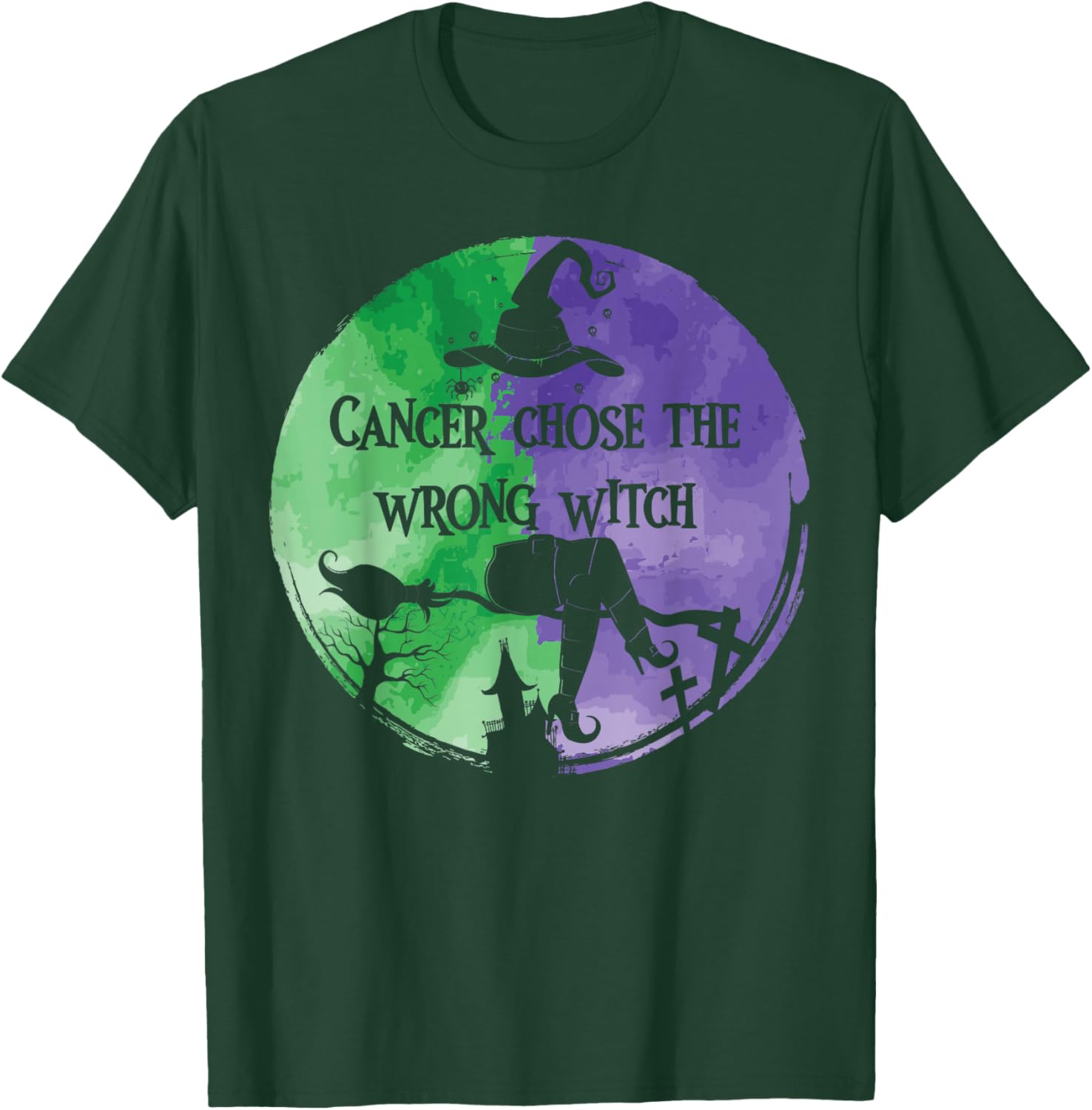 Cancer Chose The Wrong Witch Green Purple Anal Cancer T-Shirt - T-Shirt | Forest