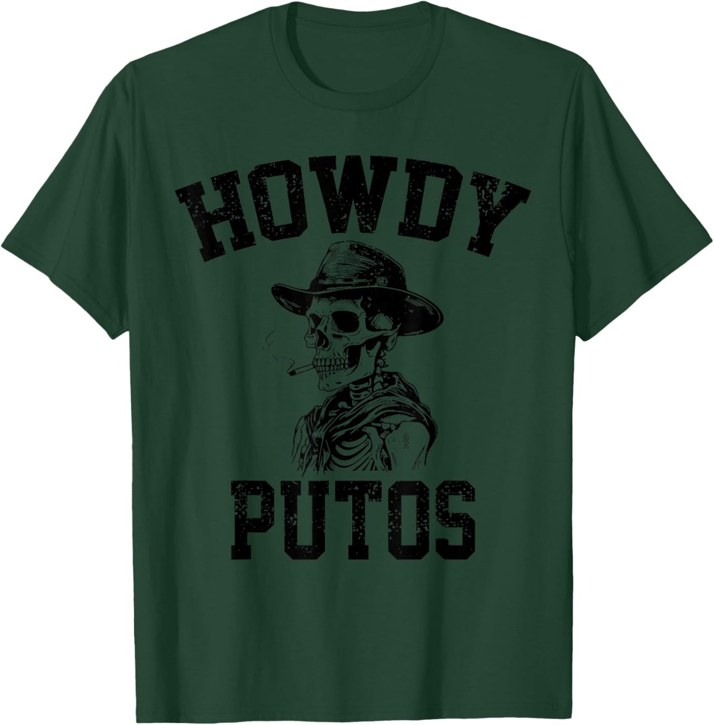 Howdy Putos Funny Retro Vintage T-Shirt - T-Shirt | Forest