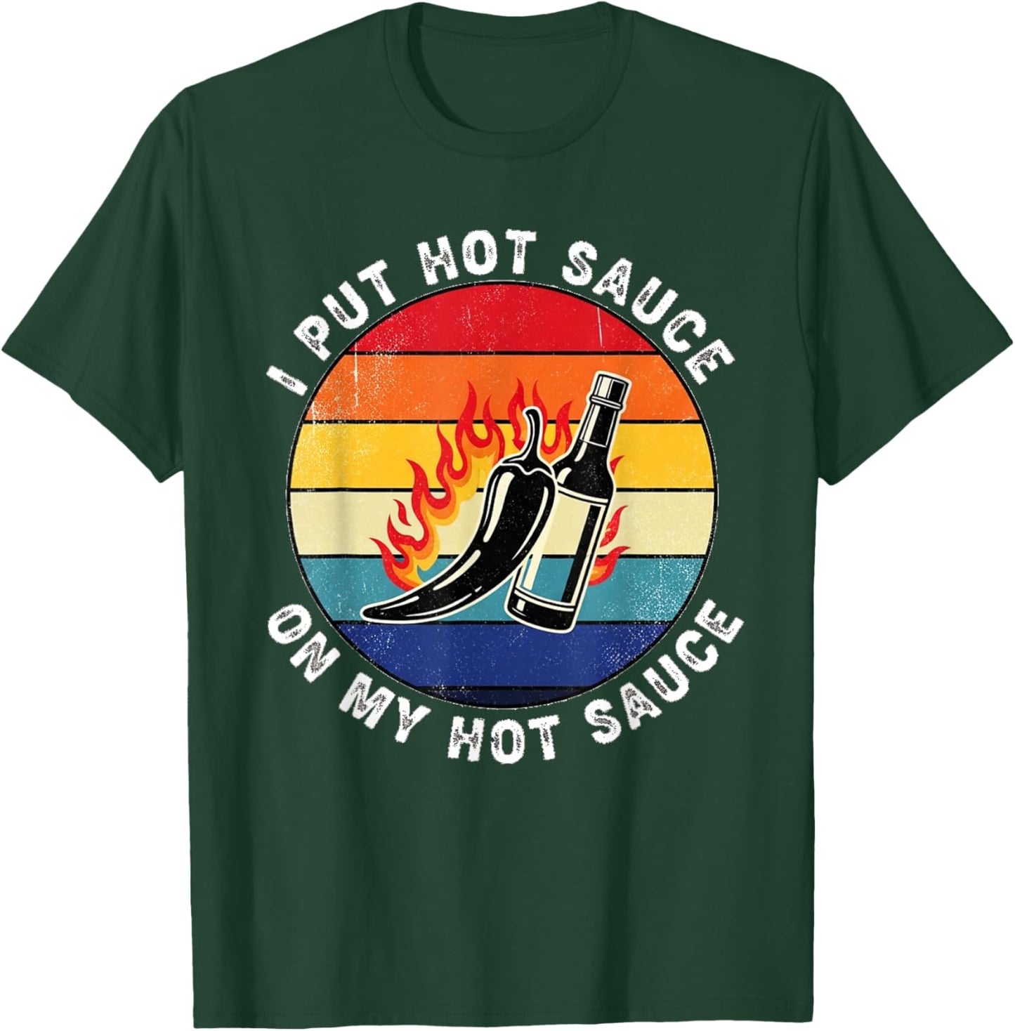 Spicy Snacks Lovers Funny Chili Sauce Hot Sauces T-Shirt - T-Shirt | Forest