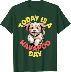 Today is a Havapoo Day Cute Cross Cartoon Mix Breed Dog T-Shirt - T-Shirt | Forest