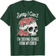 Sorry I Cant I'm Solving Crimes From My Couch T-Shirt - T-Shirt | Forest