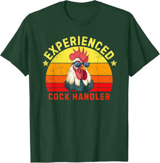 Experienced Cock Handler Funny Chicken Rooster Adult Meme T-Shirt - T-Shirt | Forest