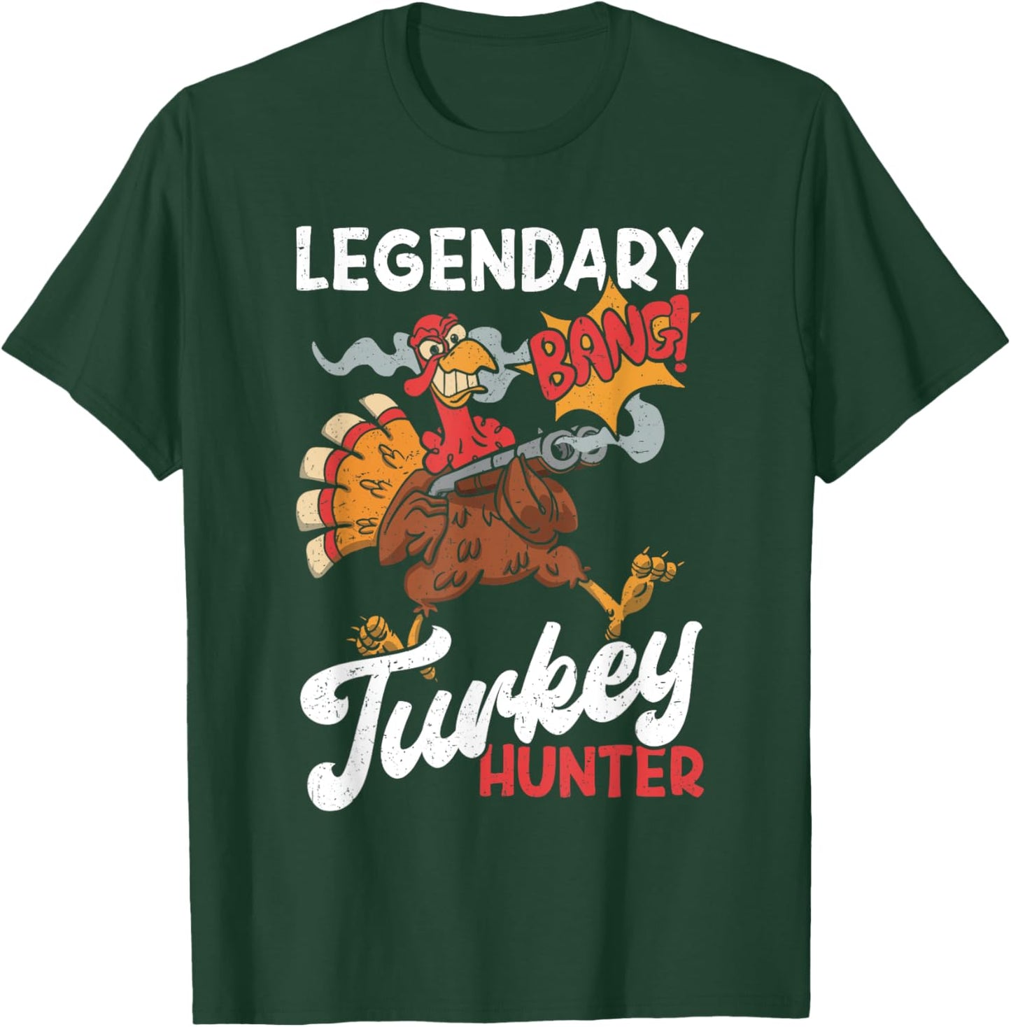 Legendary Turkey Hunter Funny Turkey Hunting T-Shirt - T-Shirt | Forest