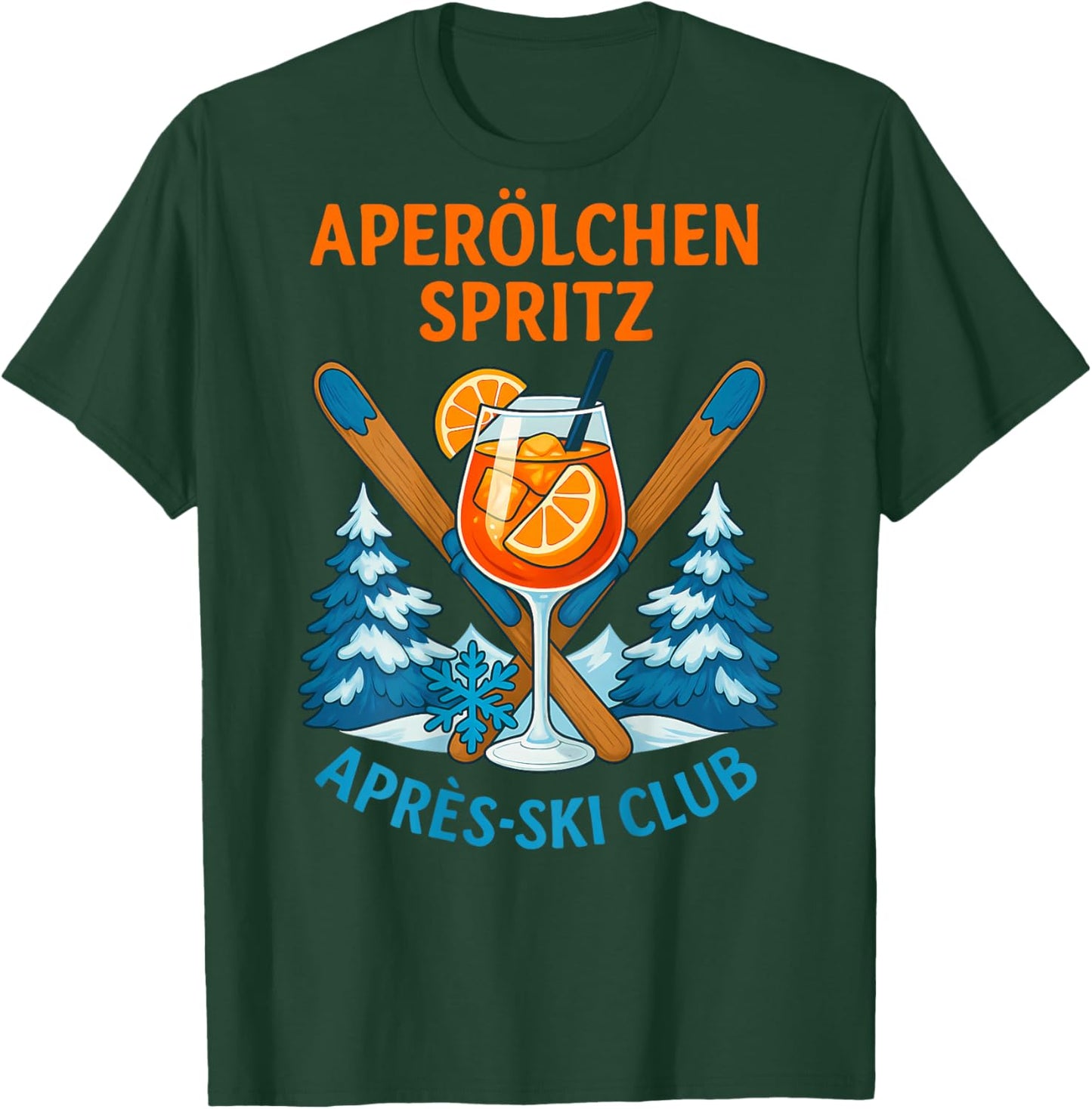 APERÖLCHEN Spritz APRÈS SKI Club X Skiing Skier Back T-Shirt - T-Shirt | Forest