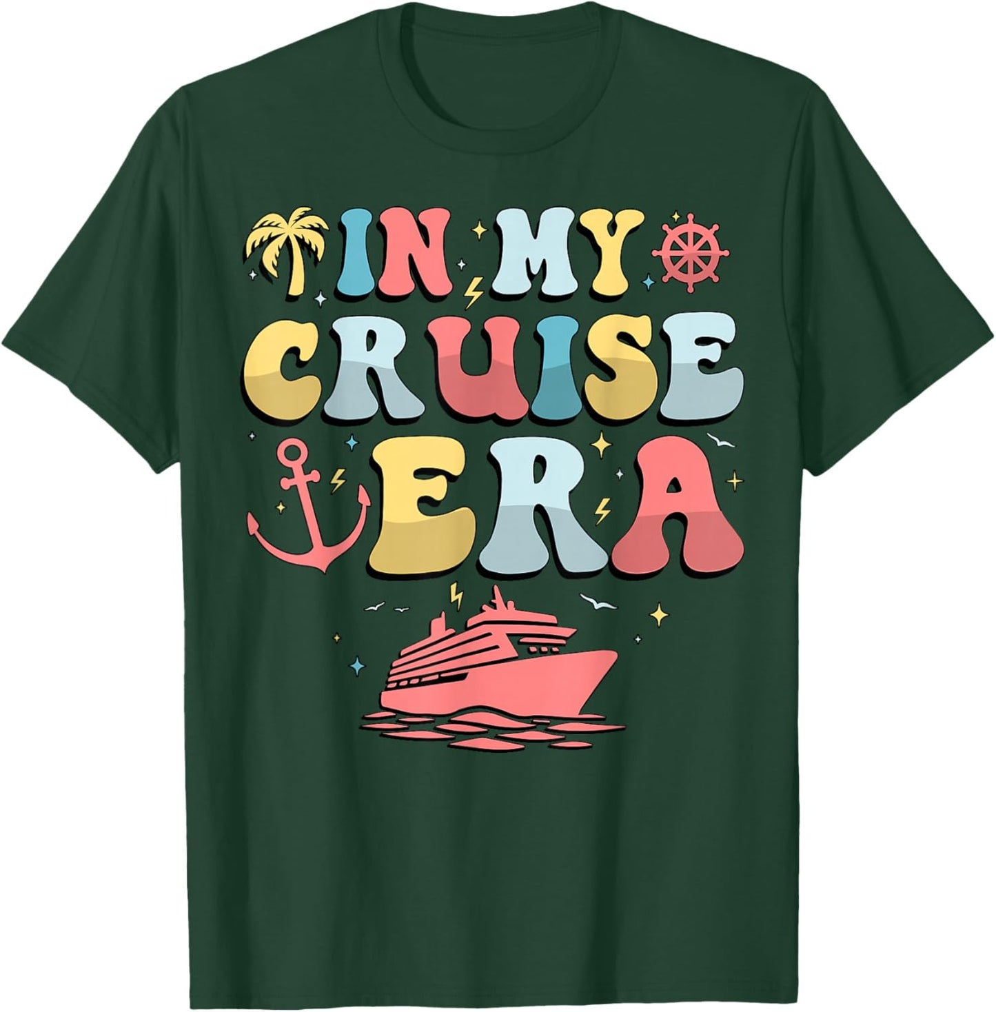 In My Cruise Era Cruise Summer Vacation Travel Adventure T-Shirt - T-Shirt | Forest