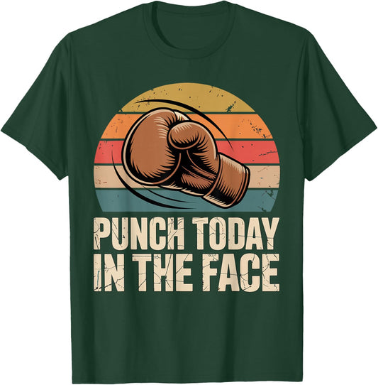 Vintage Boxing Punch Today in The Face Kickboxing Boxer T-Shirt - T-Shirt | Forest