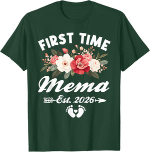 First Time Mema Est 2026 Flower Mothers Day T-Shirt - T-Shirt | Forest