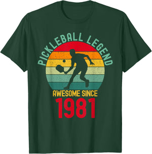 Pickleball Legend Awesome Since 1981 Retro 45th Birthday T-Shirt - T-Shirt | Forest