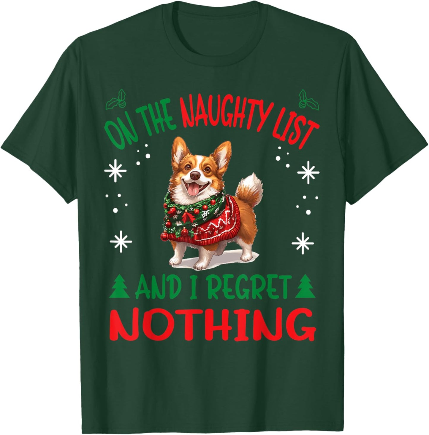 Cute Cardigan Welsh Corgi Dog Christmas On The Naughty List T-Shirt - T-Shirt | Forest