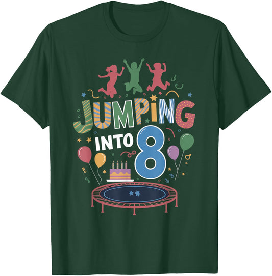 Jumping Into 8 Birthday Party Trampolining Trampoline T-Shirt - T-Shirt | Forest