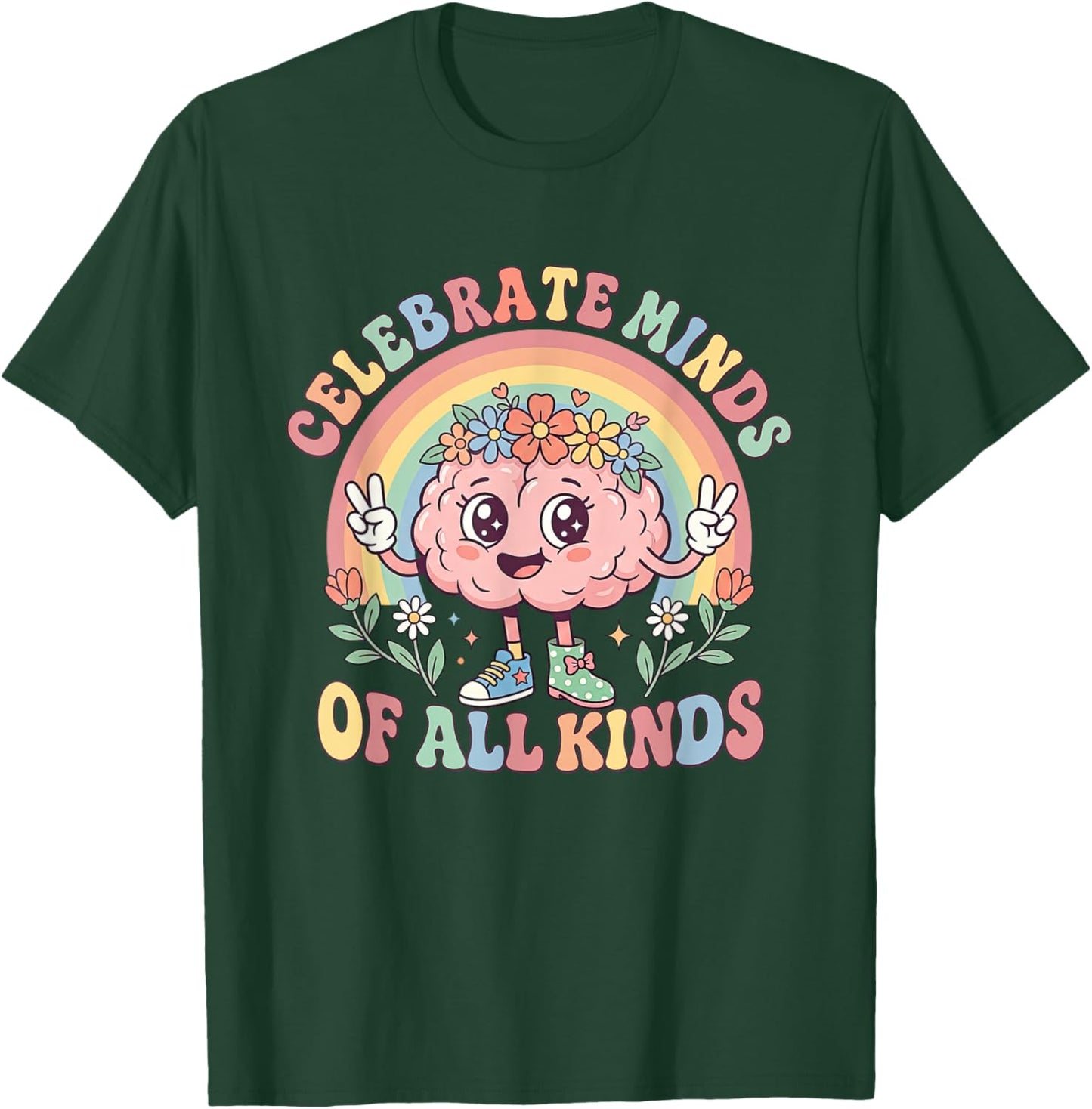 Celebrate Minds of All Kind Mental Health Awareness Brain T-Shirt - T-Shirt | Forest