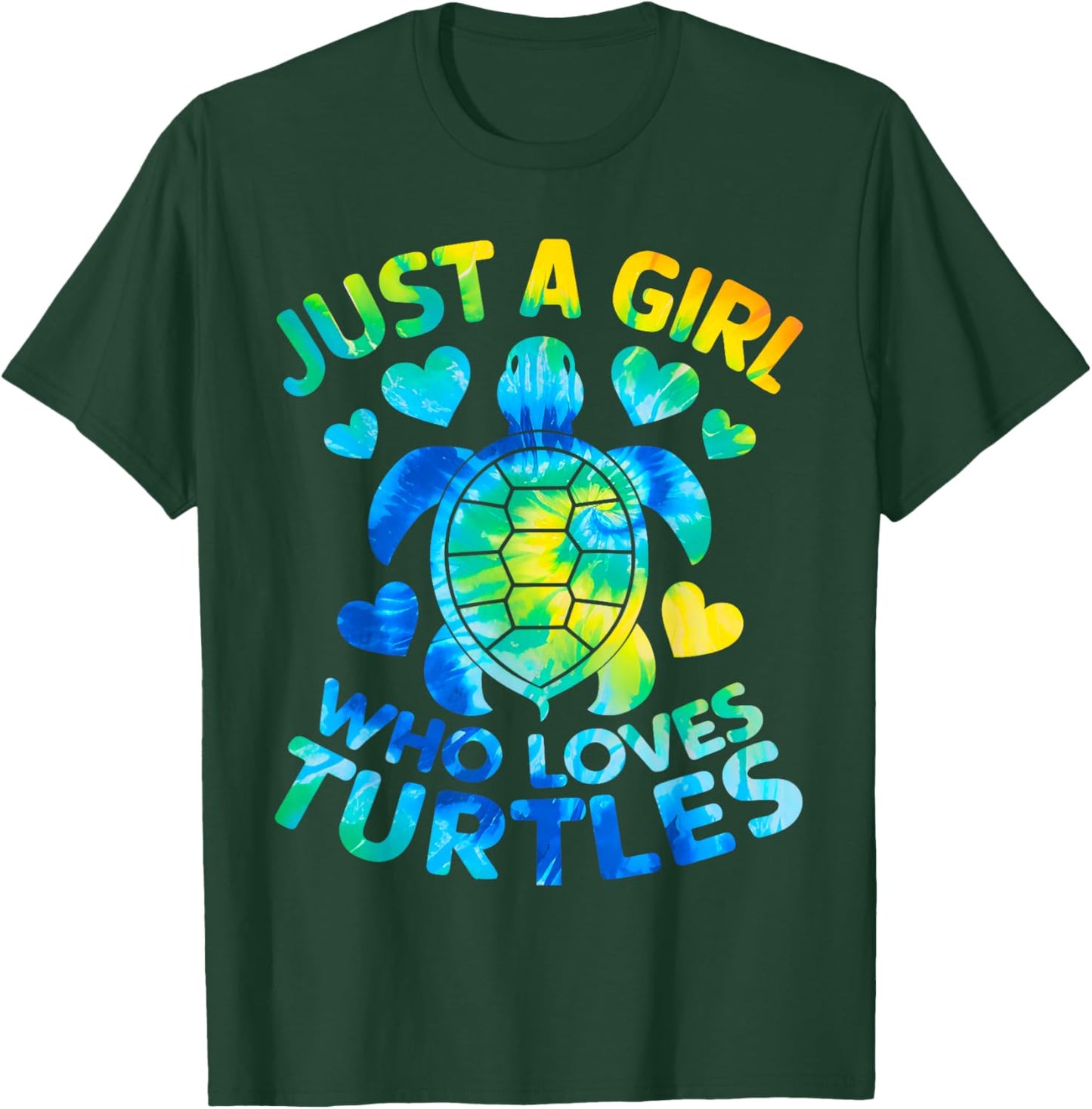 Turtle Tie Dye Just A Girl Who Loves Turtles T-Shirt - T-Shirt | Forest