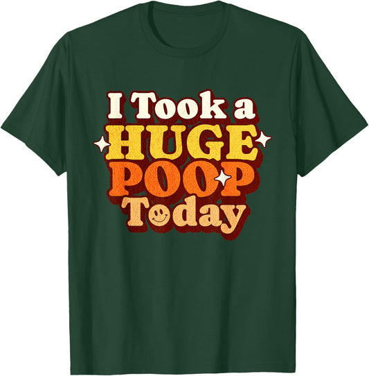 Funny Ironic Sarcastic Sayings Cynical Unique I Took A Huge Poop Today Lol Funny Toilet Adult Humor Meme -Adults Black X-Small Modern U-Neck Short Sleeve T-Shirt - T-Shirt | Forest