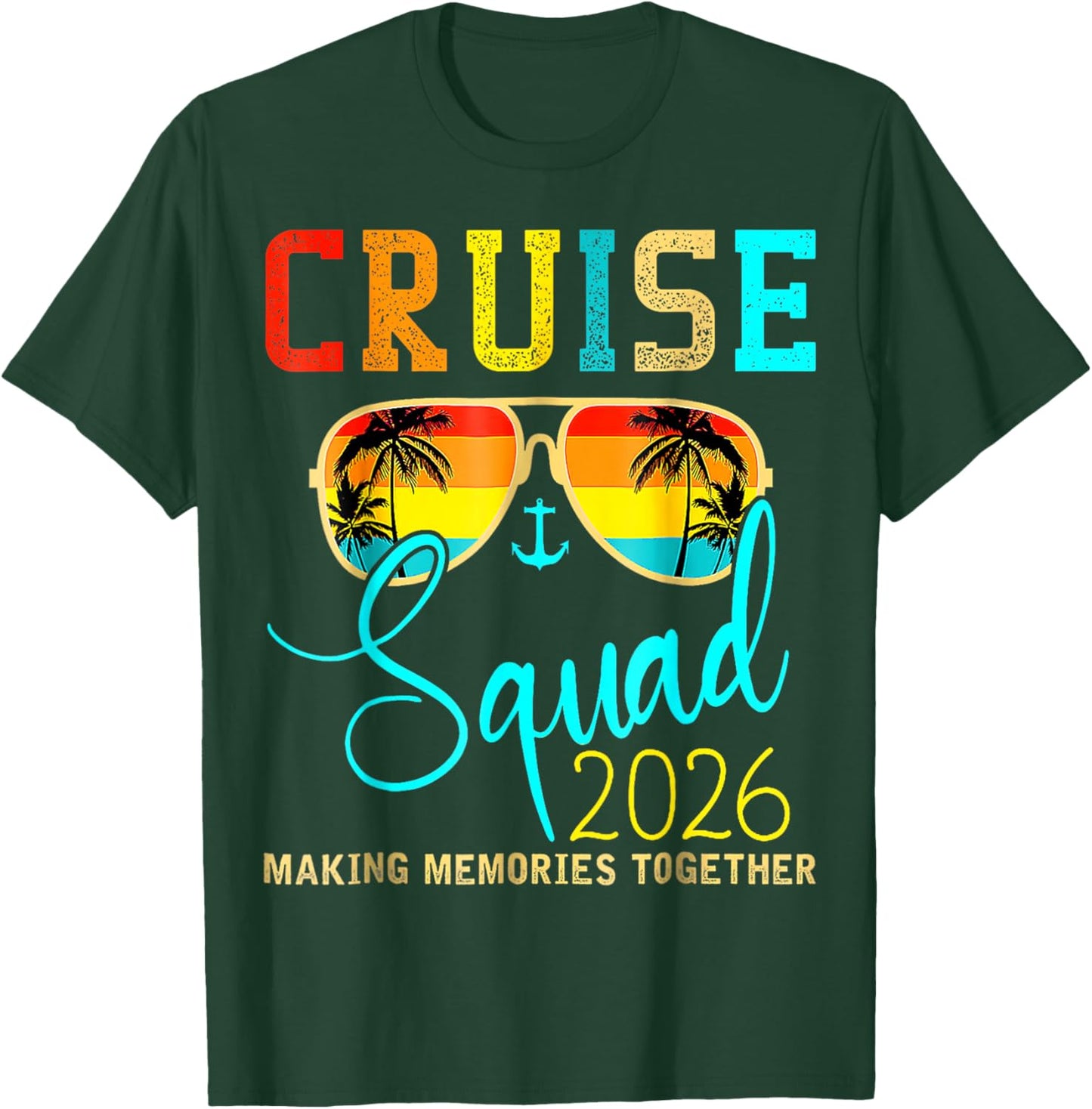 Squad Crew Cruise 2026 Summer Vacation Matching Family Group T-Shirt - T-Shirt | Forest