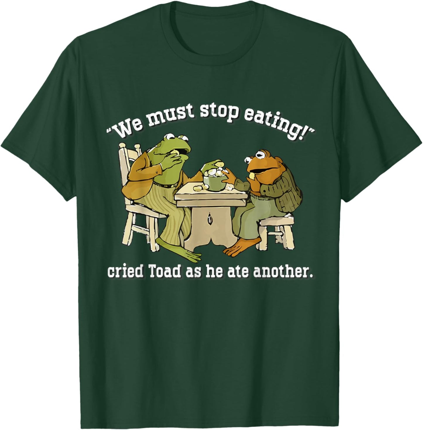 We Must Stop Eating Toad As He Ate Another Frog Men Toad T-Shirt - T-Shirt | Forest