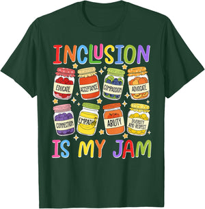 Inclusion is My Jam SPED Teacher Special Education Teacher T-Shirt - T-Shirt | Forest