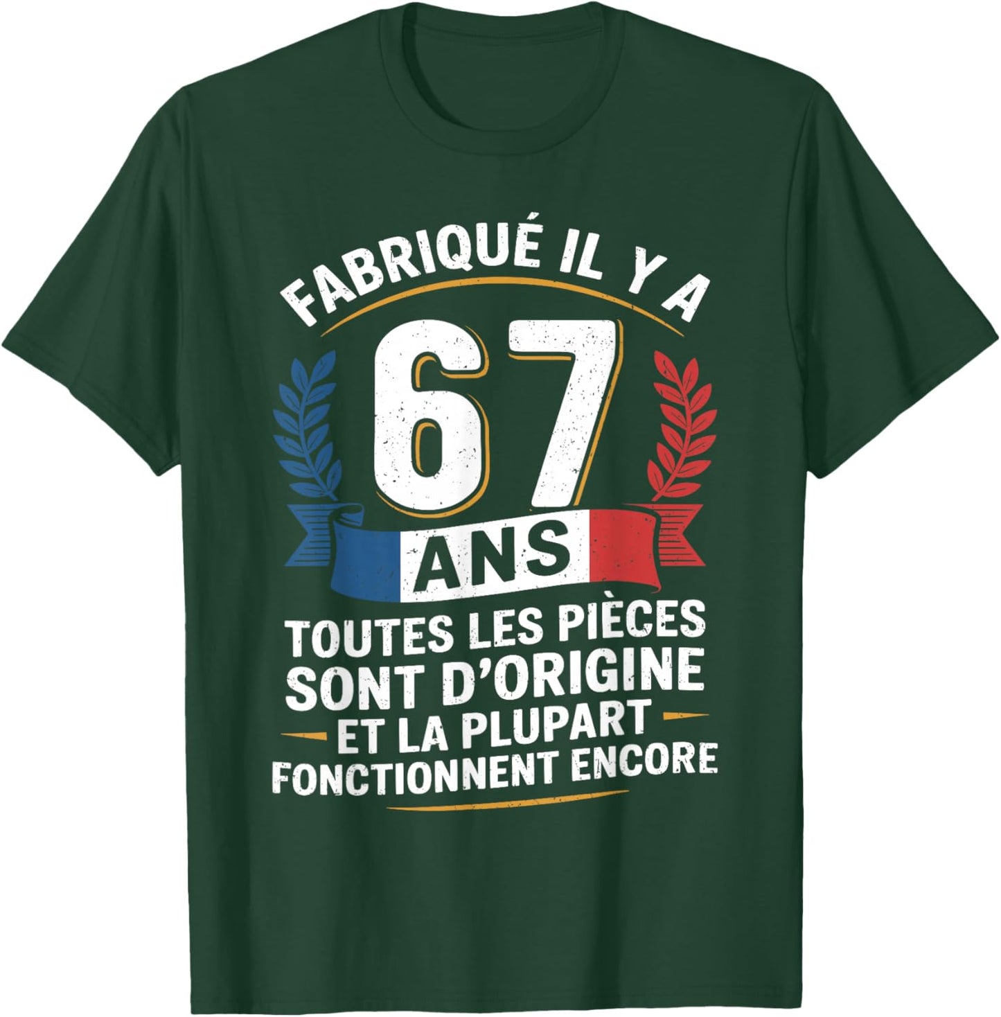 67 Years Birthday Humor Original Gift 67 Years Man T-Shirt - T-Shirt | Forest