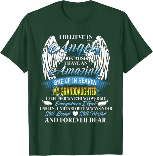 in Heaven My Granddaughter is Smiling Loving Memorial Design T-Shirt - T-Shirt | Forest