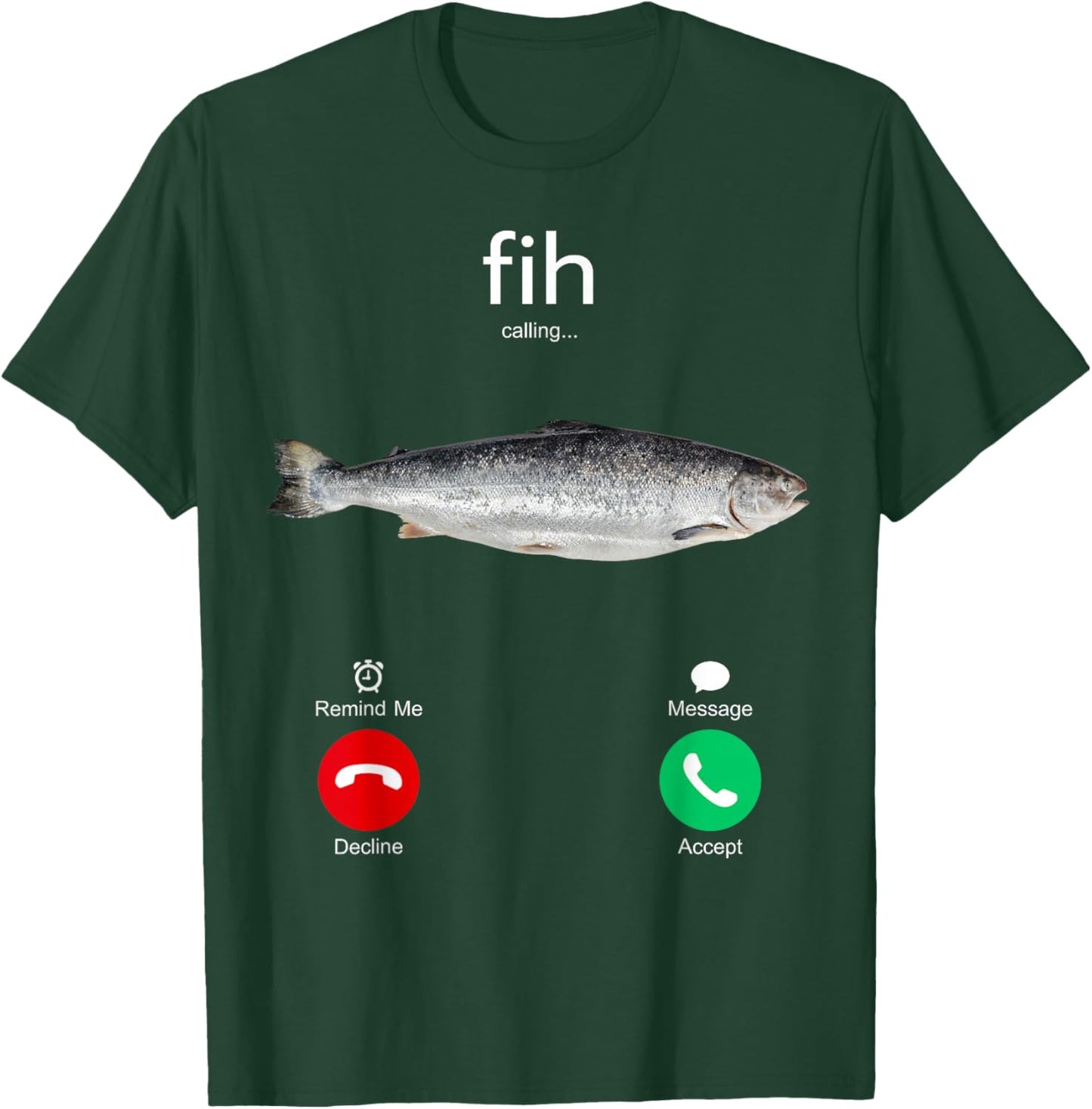 Funny Fish Calling Phone Screen Meme Design T-Shirt - T-Shirt | Forest