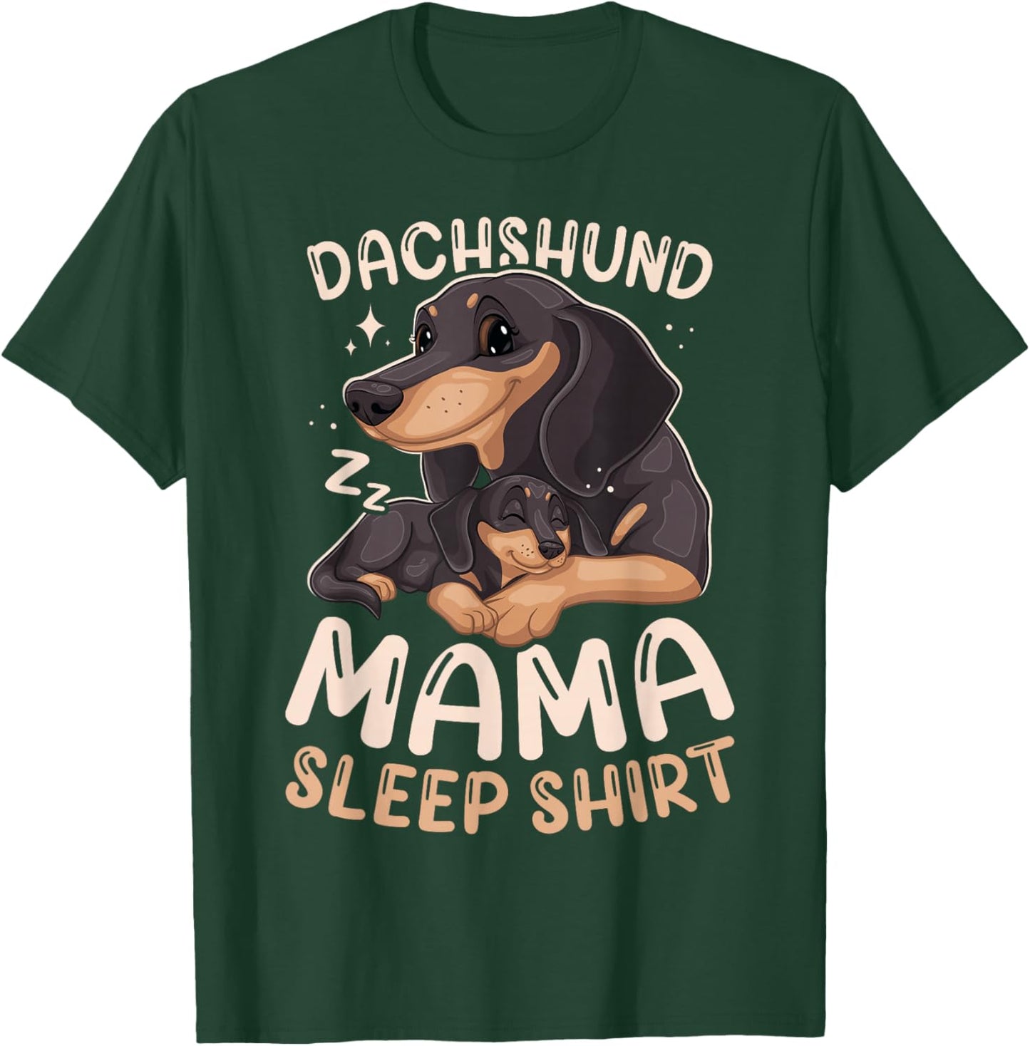 Best Dachshund Mama Sleep Shirt Dog with Puppy T-Shirt - T-Shirt | Forest