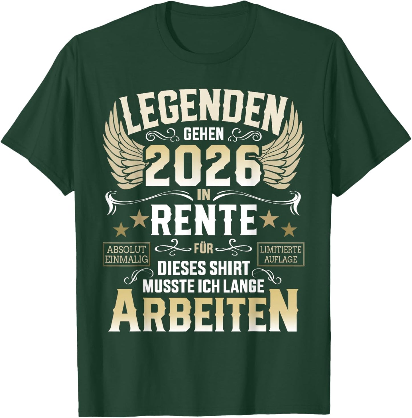 Legends Go Retirement 2026 Long Work Retirees T-Shirt - T-Shirt | Forest