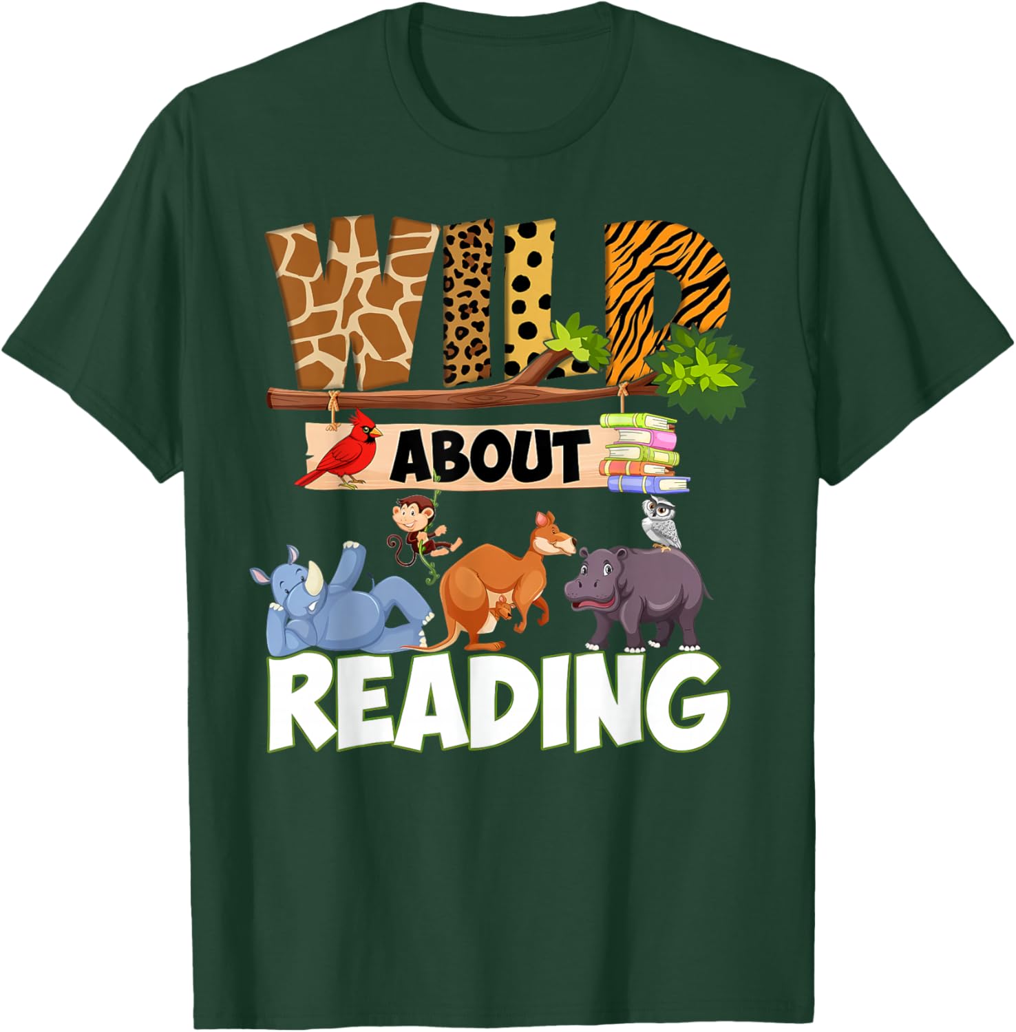 Wild About Reading Funny Book Lover Bookworm Library Day T-Shirt - T-Shirt | Forest