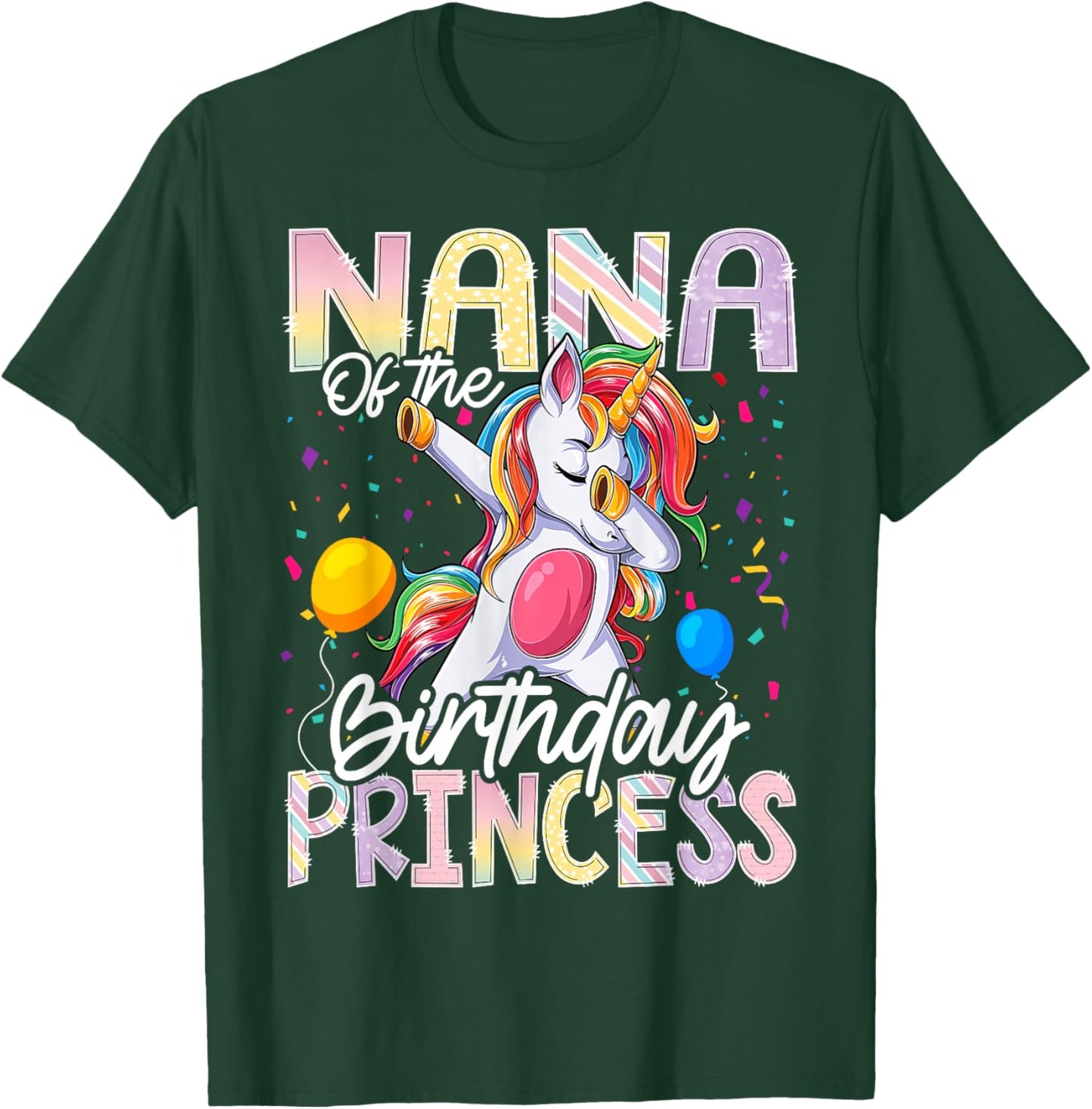 Nana of The Birthday Princess Dabbing Unicorn Matching T-Shirt - T-Shirt | Forest