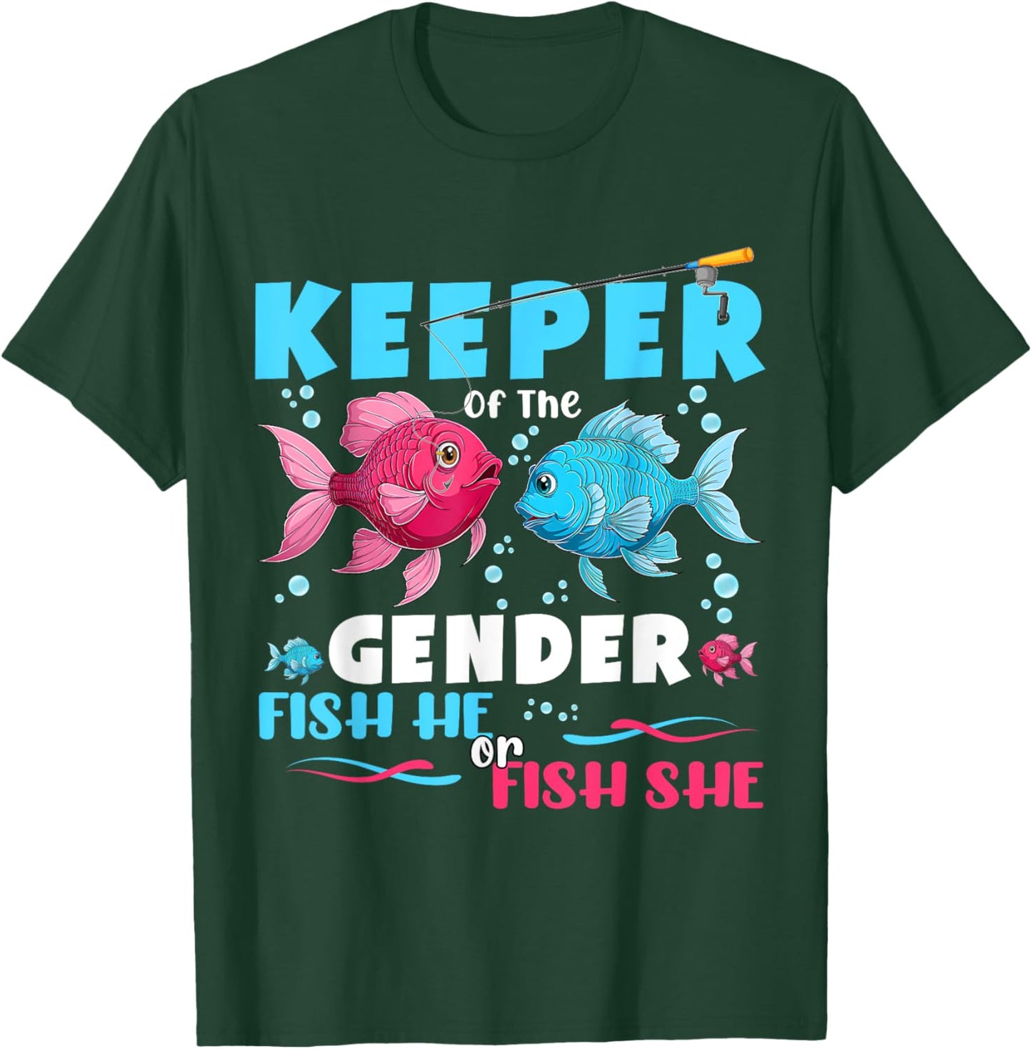Keeper Of The Gender Reveal Fish He or Fish She Baby Shower T-Shirt - T-Shirt | Forest