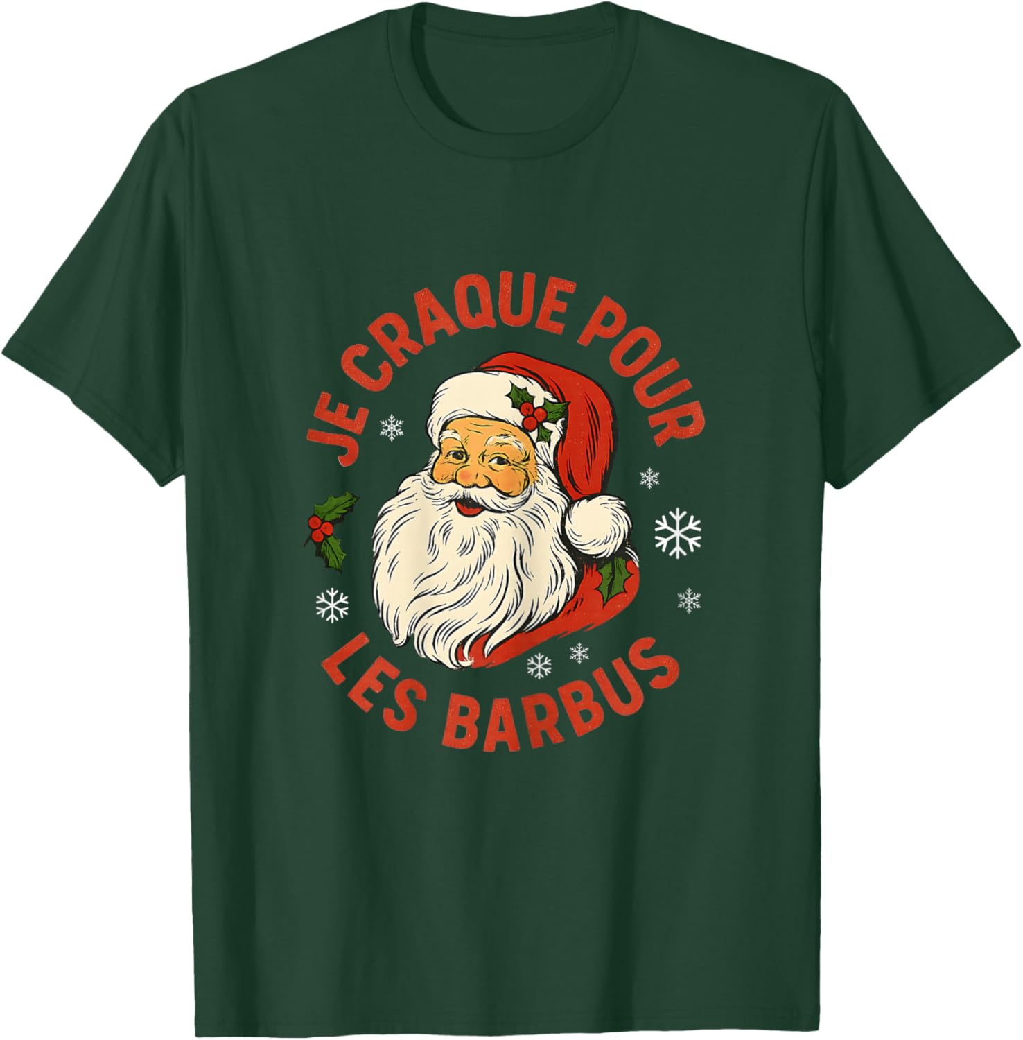 Je Craque pour Les Barbus, Santa Claus Retro Funny T-Shirt - T-Shirt | Forest