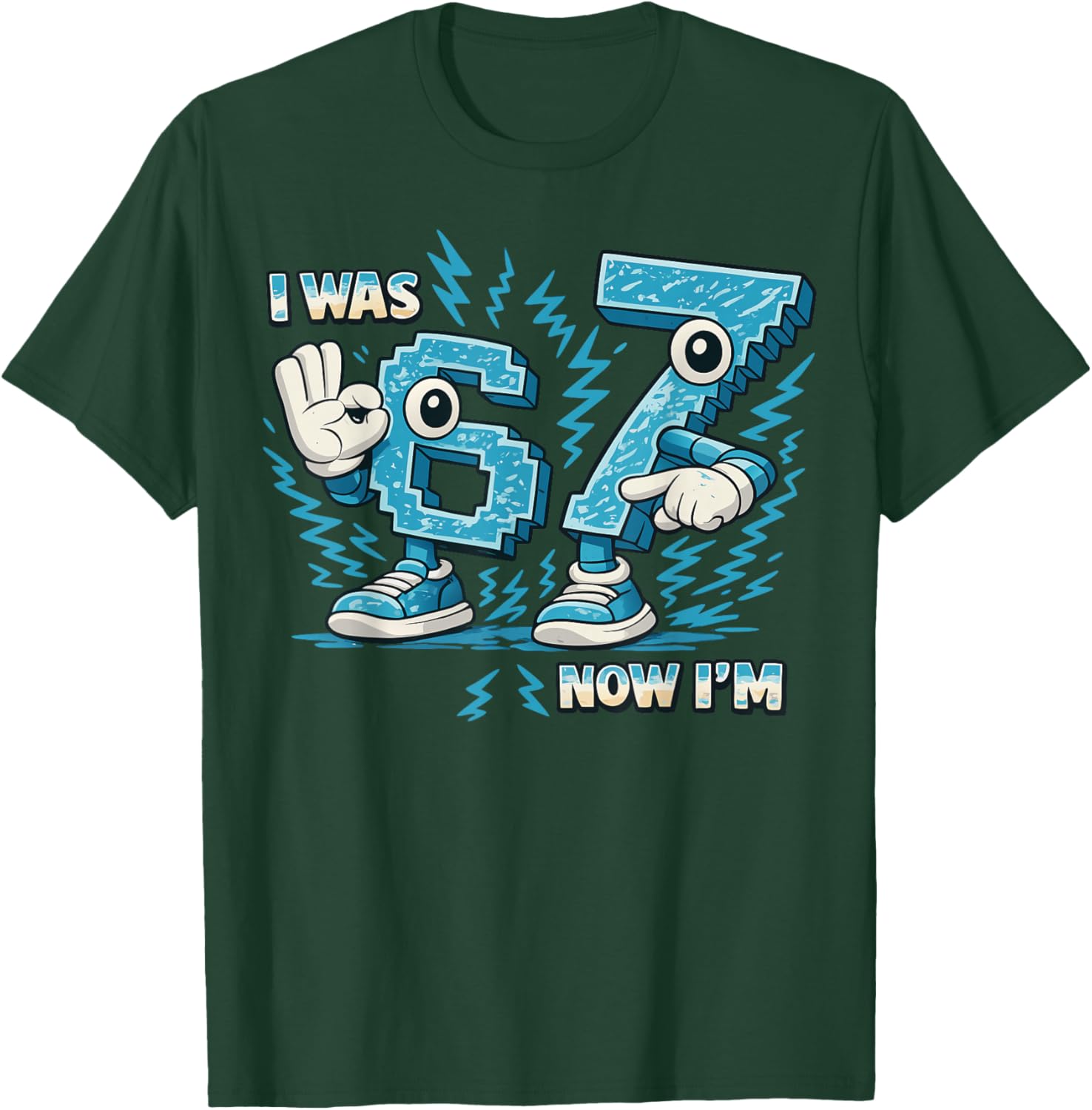 I was 6 Now I'm 7 Years Old 67 Italian Brainrot 7th Birthday T-Shirt - T-Shirt | Forest