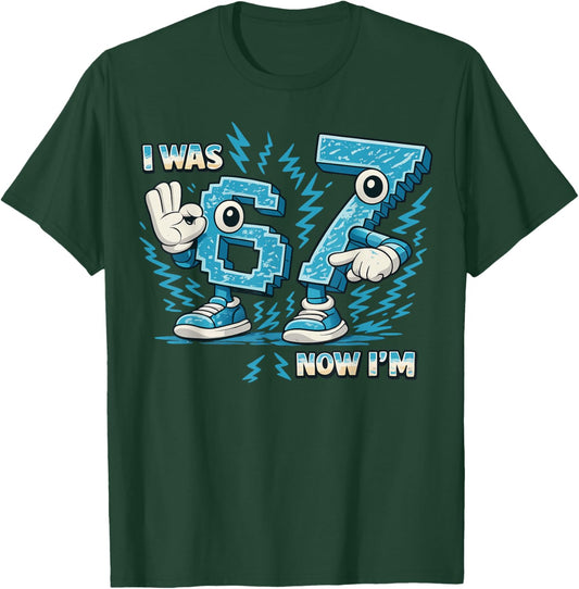 I was 6 Now I'm 7 Years Old 67 Italian Brainrot 7th Birthday T-Shirt - T-Shirt | Forest