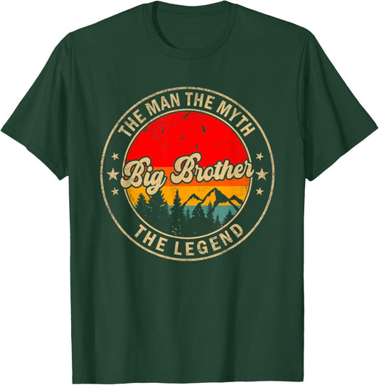 Big Brother the Man the Myth the Legend Funny for Grandpa T-Shirt - T-Shirt | Forest