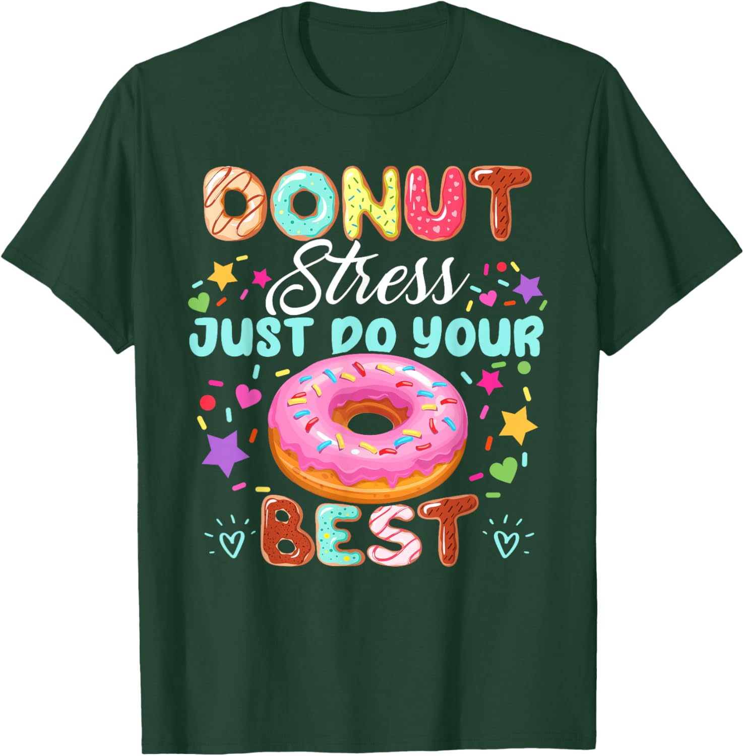 Groovy Donut Stress Just Do Your Best Testing Day Teachers T-Shirt - T-Shirt | Forest