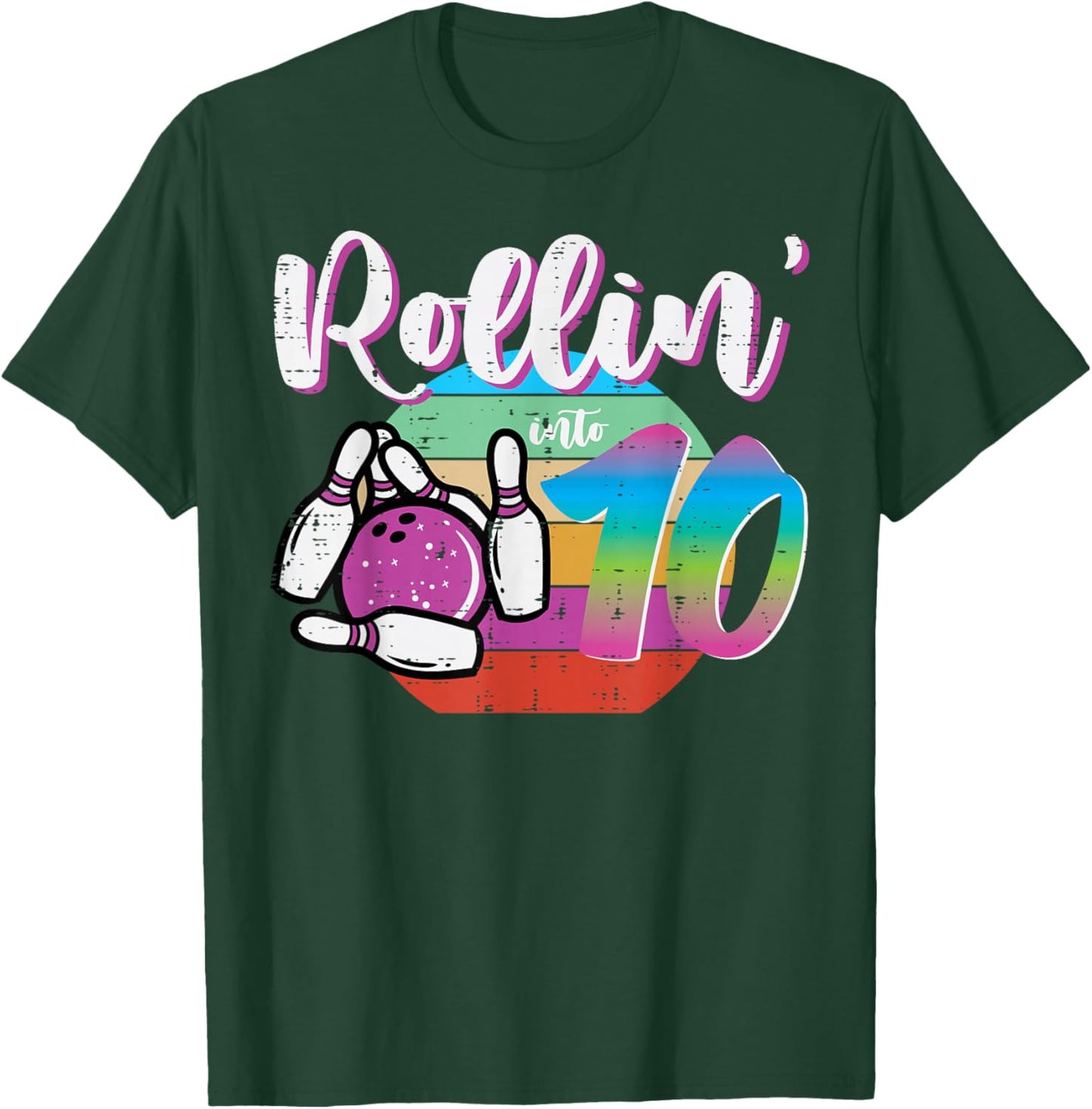 10th Birthday Bowling Rollin Into 10 Bday Bowler Girls Boys T-Shirt - T-Shirt | Forest