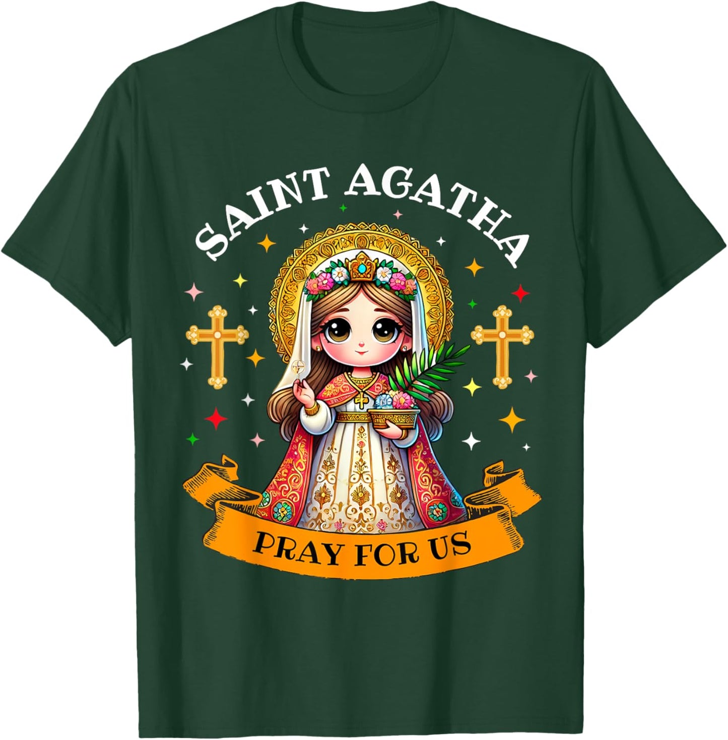 Saint Agatha Catholic Christian Saint Pray for Us for Kids T-Shirt - T-Shirt | Forest