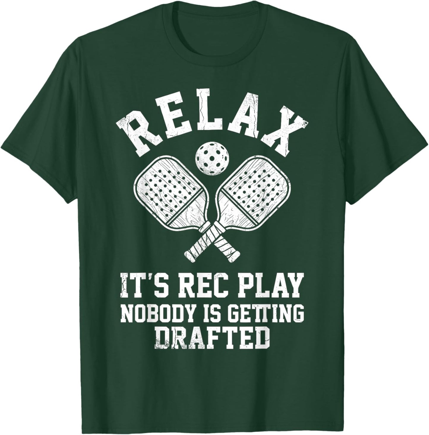 Relax It's Rec Play Pickleball Graphic T-Shirt - T-Shirt | Forest