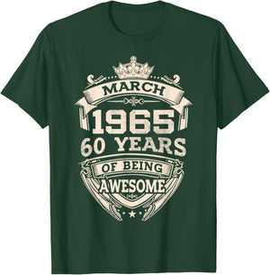 March 1965 60 Years Of Being Awesome 60th Birthday T-Shirt - T-Shirt | Forest