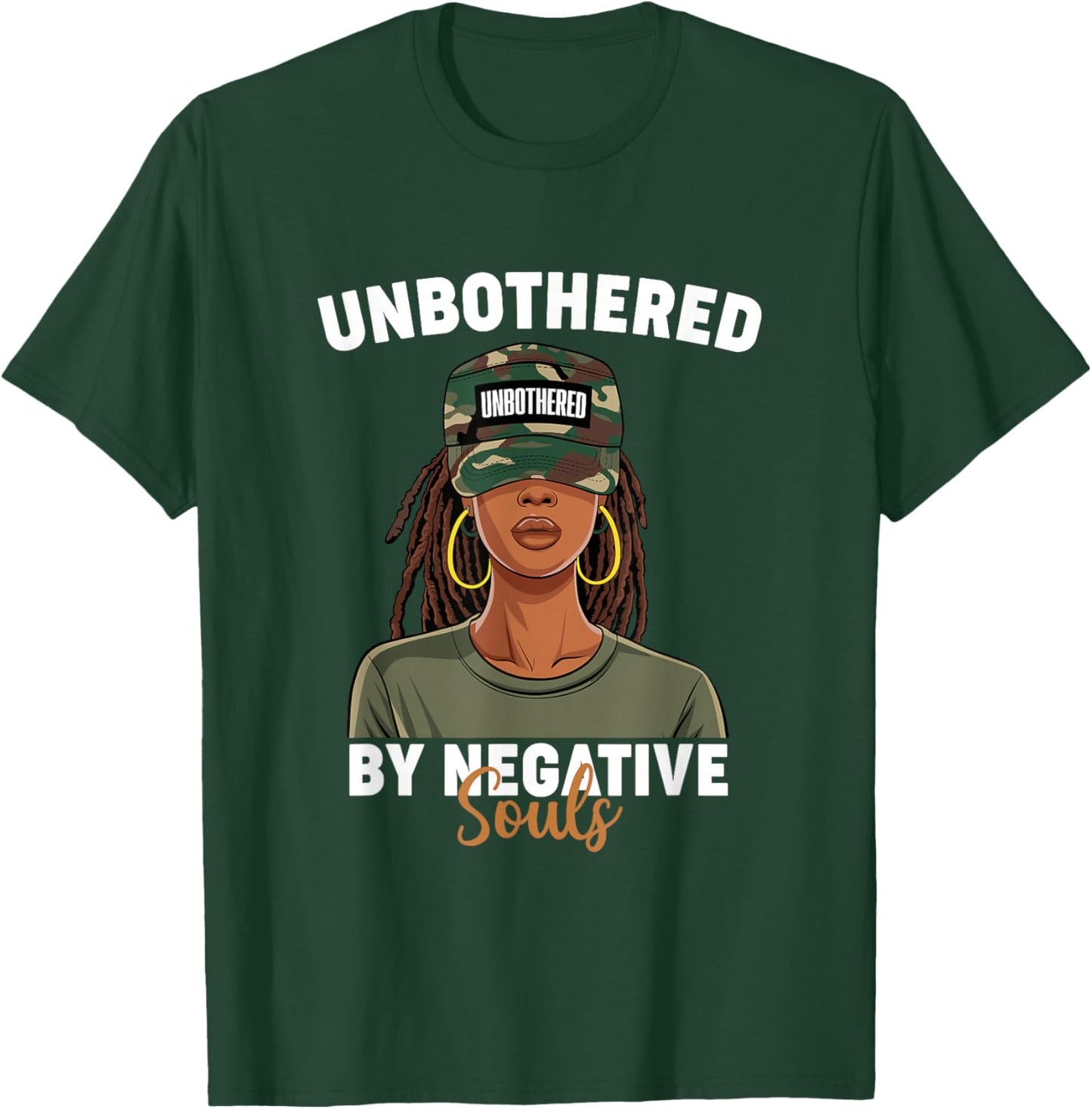 Black History Month Unbothered By Negative Souls Camo Locs T-Shirt - T-Shirt | Forest