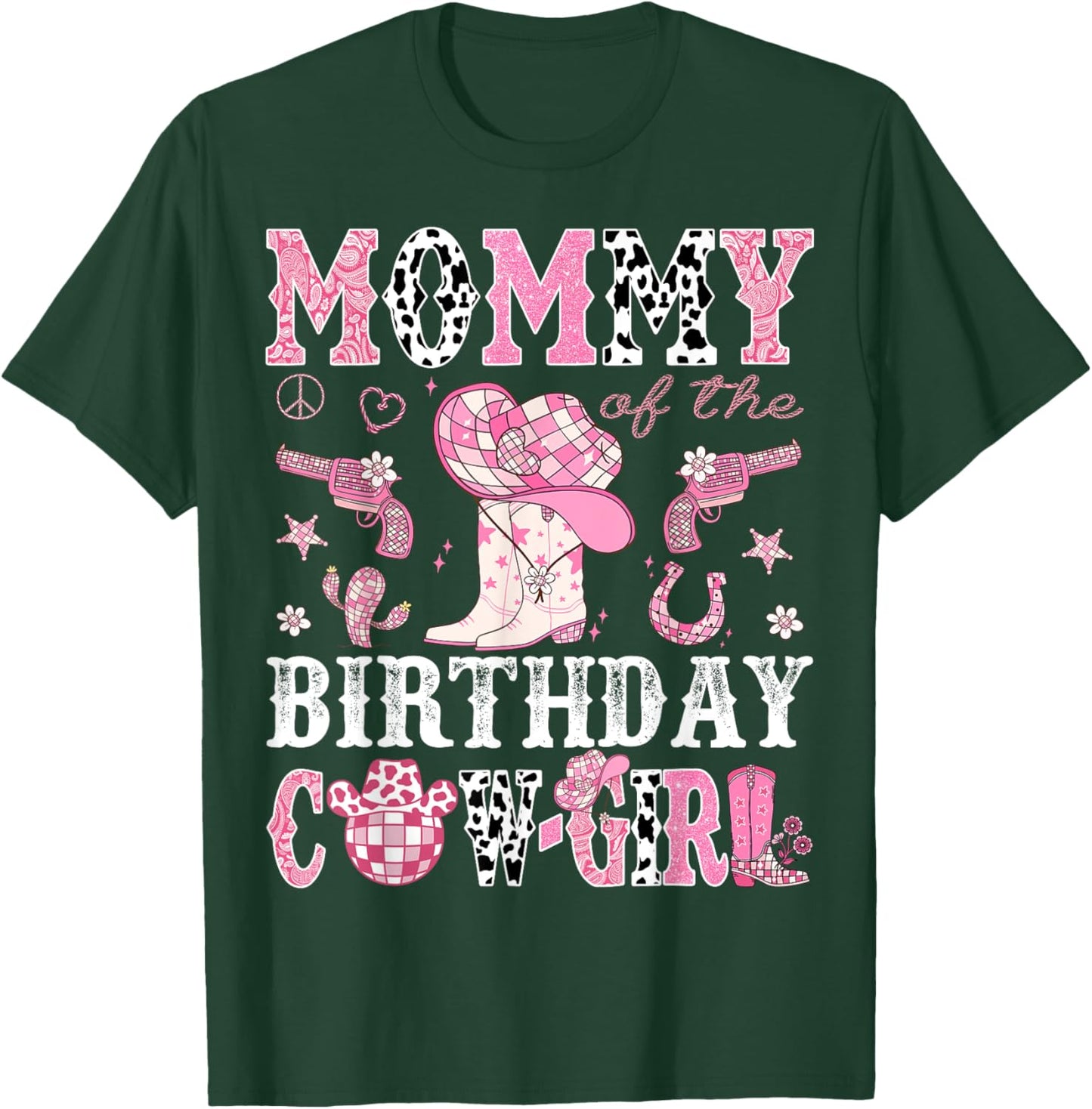Mommy Of The Birthday Cow-Girl Pink Disco Rodeo Western T-Shirt - T-Shirt | Forest