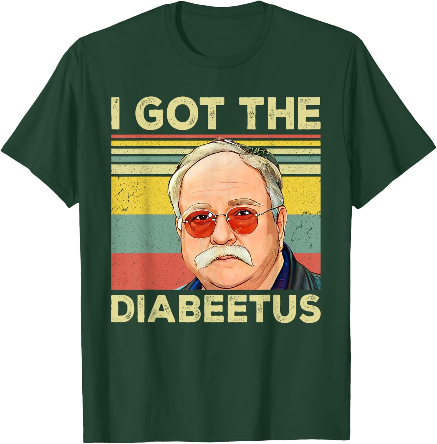 Retro I Got The Diabeetus Funny Pancreas Diabetes Awareness T-Shirt - T-Shirt | Forest