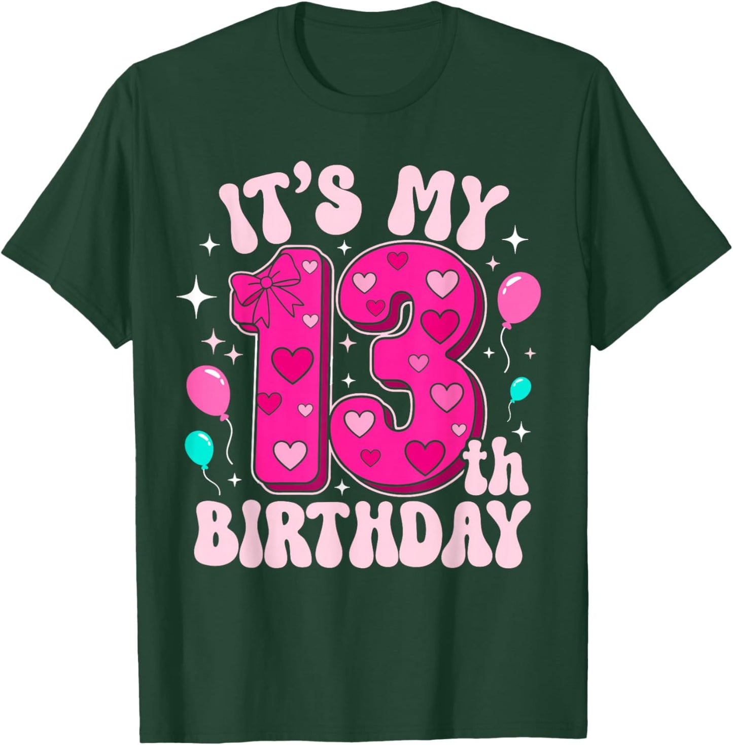 13 Year Old Pink Coquette Bow It's My 13th Birthday Girl T-Shirt - T-Shirt | Forest