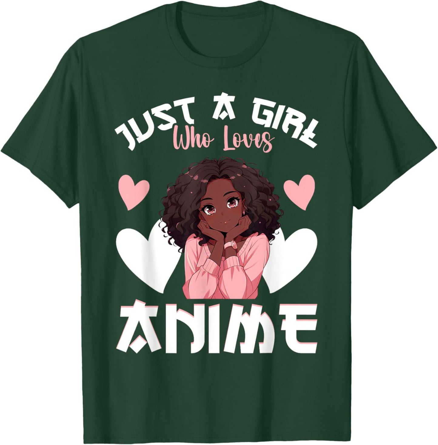 Just A Girl Who Loves Anime African American Anime Merch T-Shirt - T-Shirt | Forest