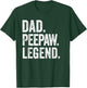 Dad Peepaw Legend - Vintage Distressed Bold Peepaw Graphic T-Shirt - T-Shirt | Forest