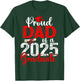Proud Dad Of A Class Of 2025 Graduate Senior Graduation T-Shirt - T-Shirt | Forest